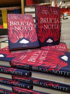 Brucia la notte - Tiffany Vecchietti, Michela Monti